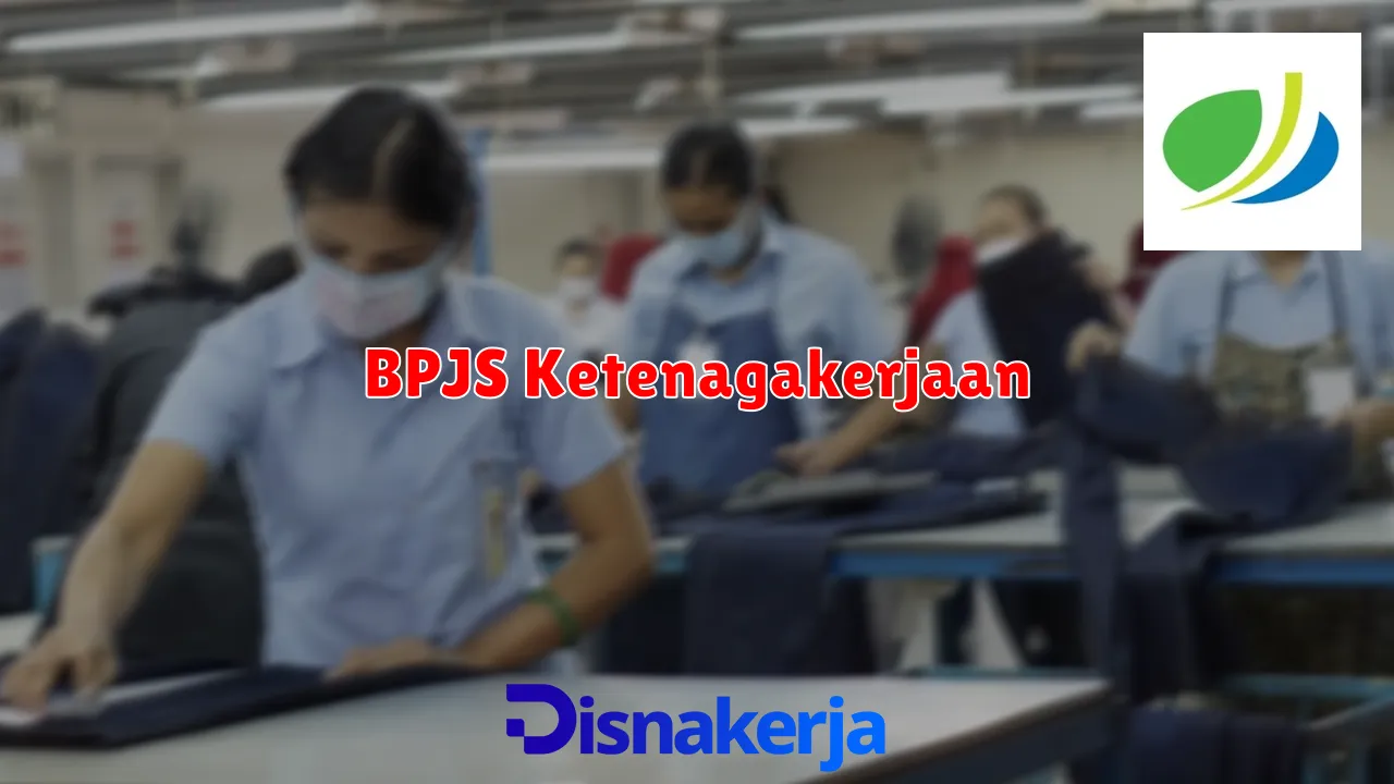 BPJS Ketenagakerjaan