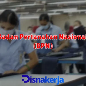 Badan Pertanahan Nasional (BPN)