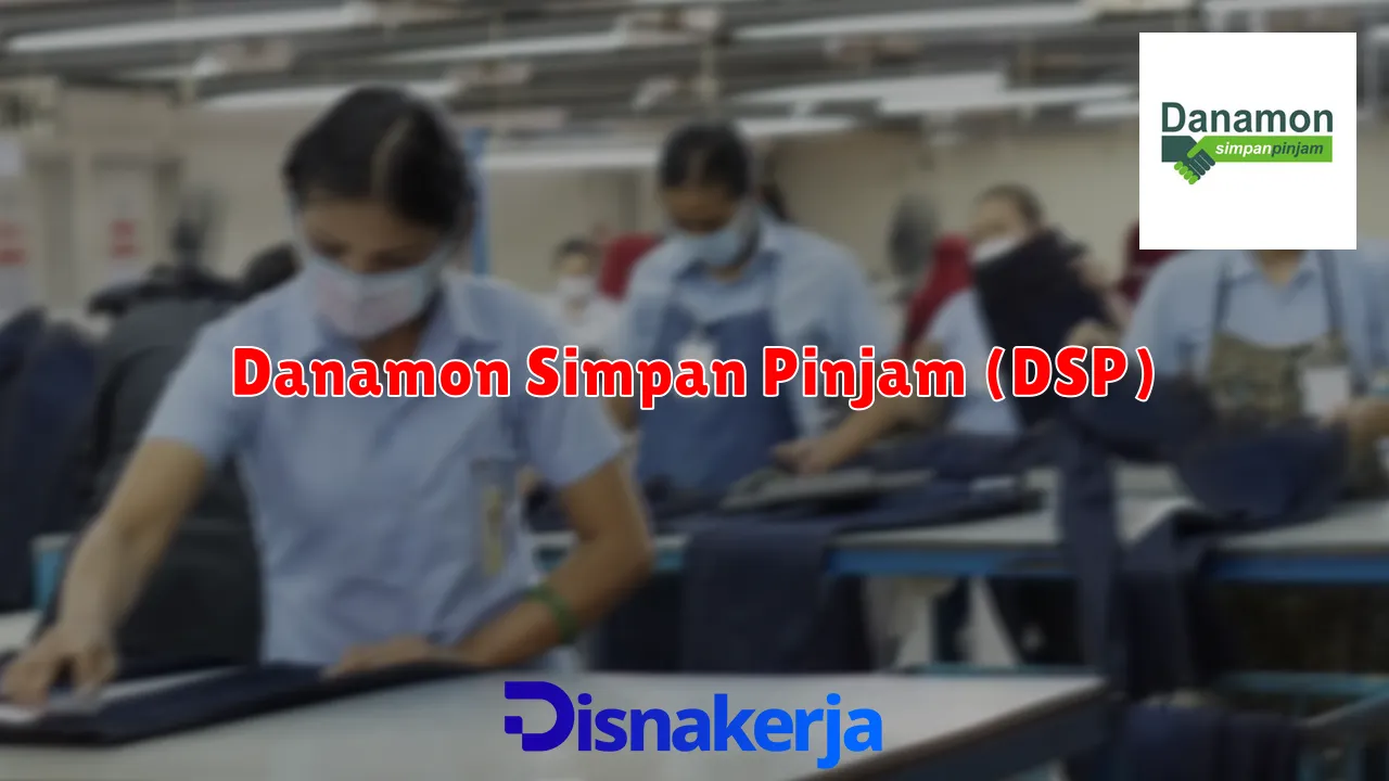 Danamon Simpan Pinjam (DSP)