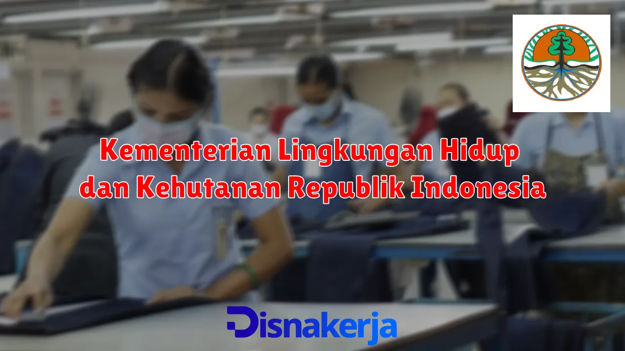 Kementerian Lingkungan Hidup dan Kehutanan Republik Indonesia