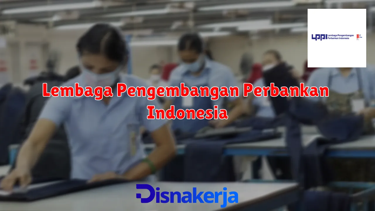 Lembaga Pengembangan Perbankan Indonesia