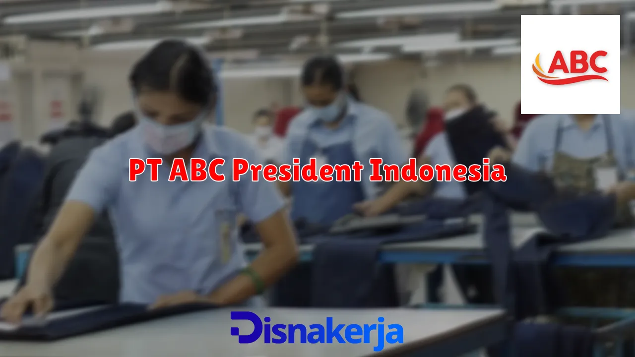 PT ABC President Indonesia