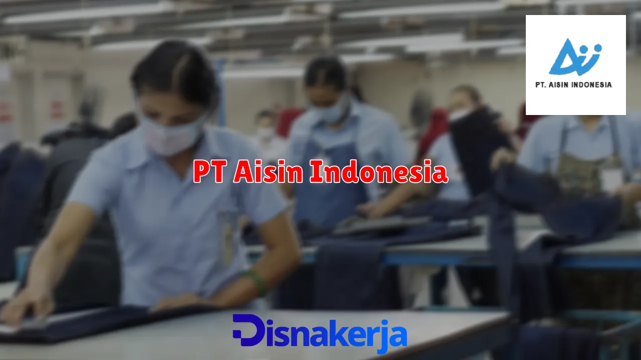 PT Aisin Indonesia