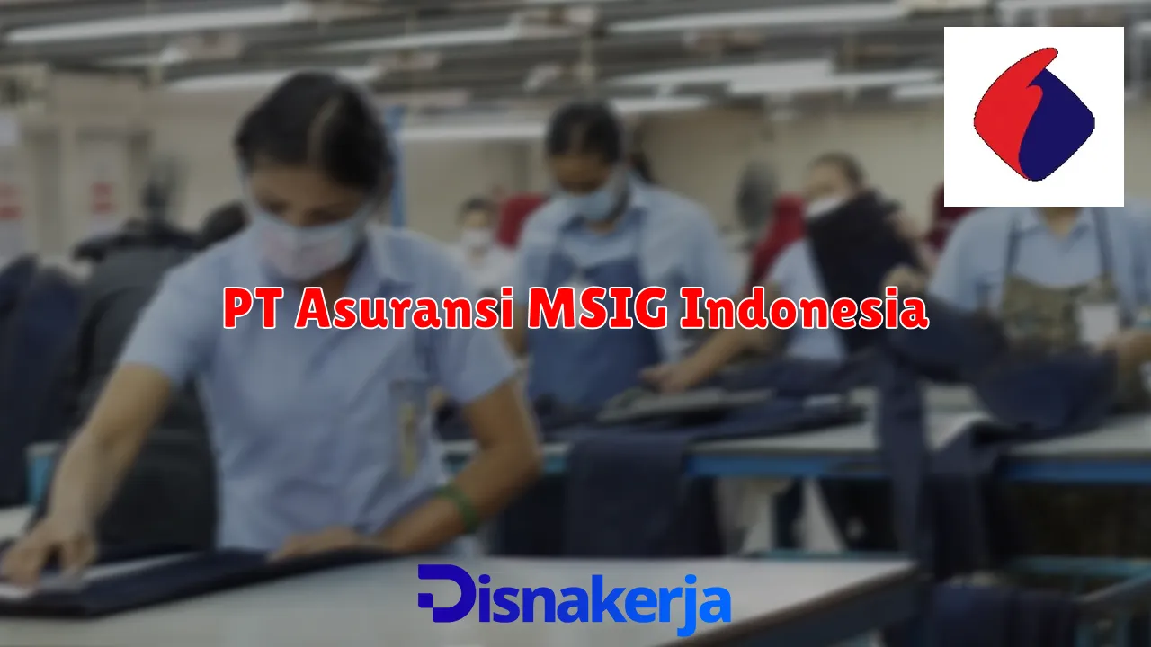 PT Asuransi MSIG Indonesia