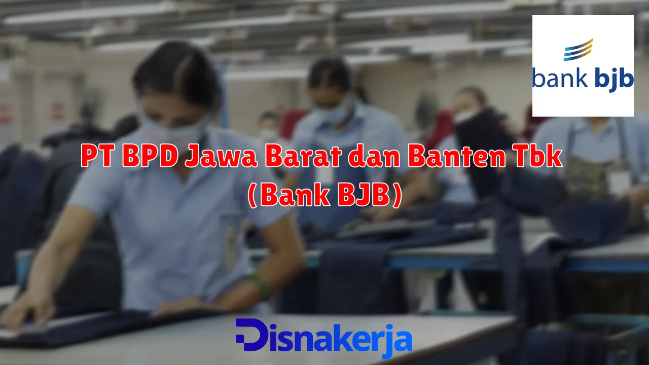 PT BPD Jawa Barat dan Banten Tbk (Bank BJB)