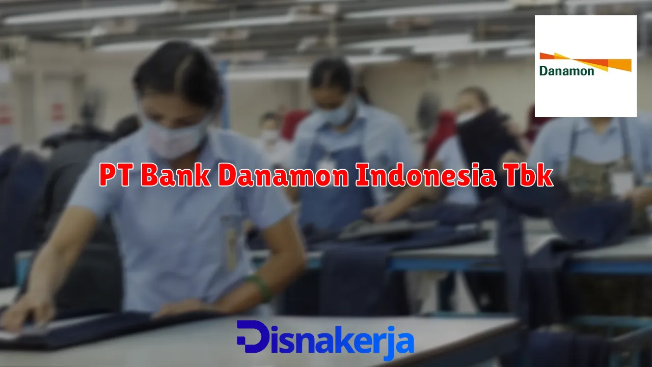 PT Bank Danamon Indonesia Tbk