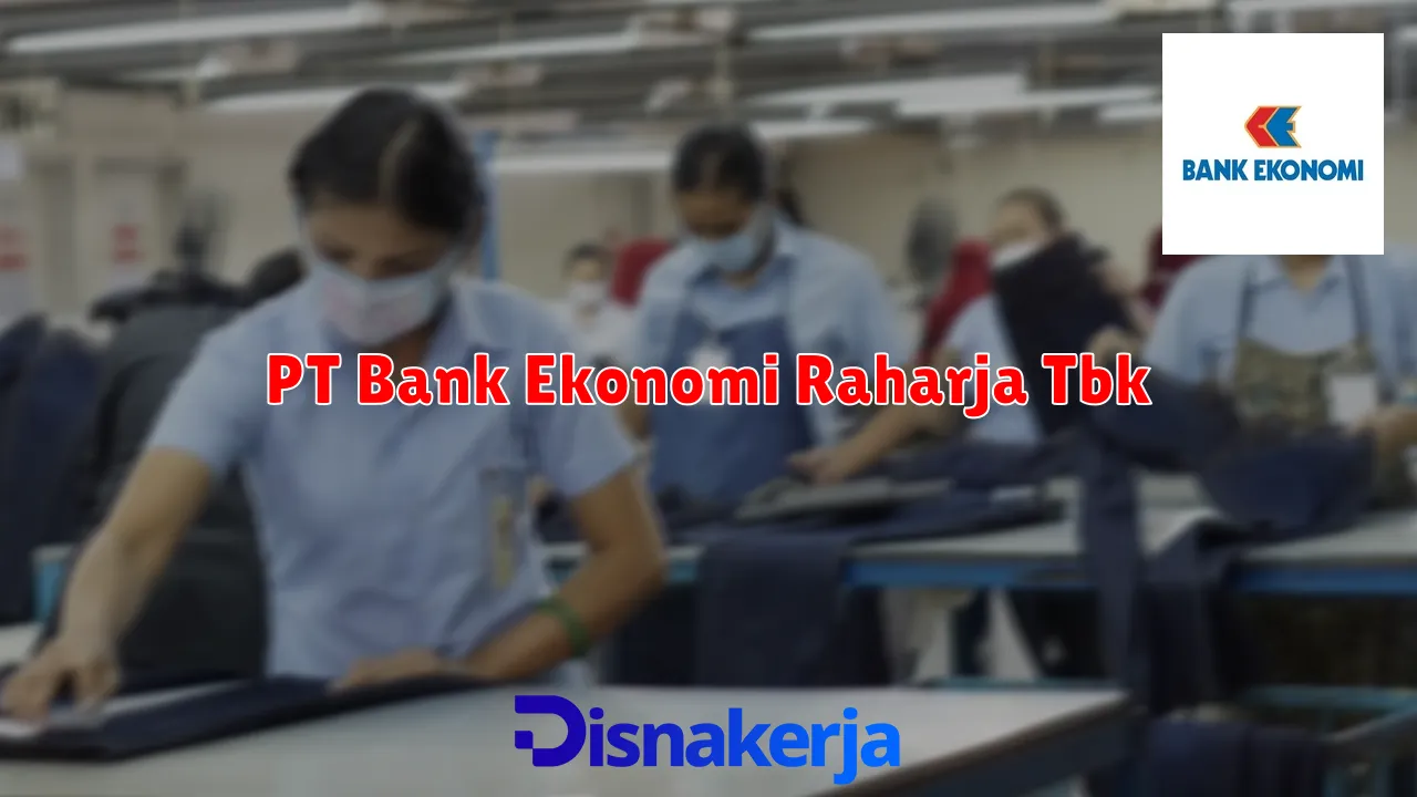 PT Bank Ekonomi Raharja Tbk