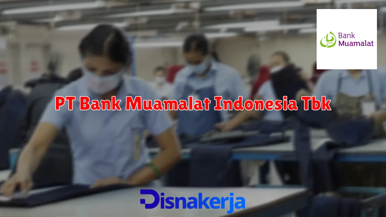 PT Bank Muamalat Indonesia Tbk