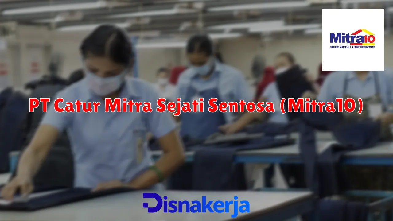 PT Catur Mitra Sejati Sentosa (Mitra10)