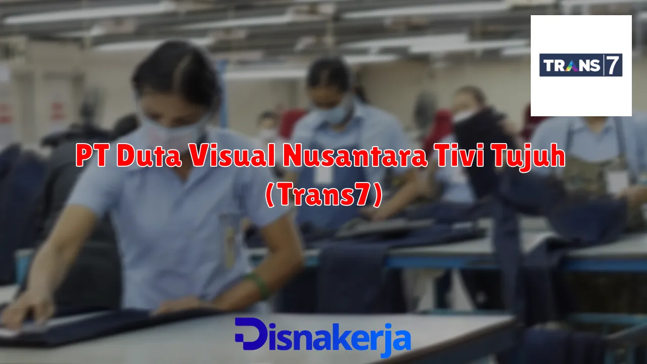 PT Duta Visual Nusantara Tivi Tujuh (Trans7)