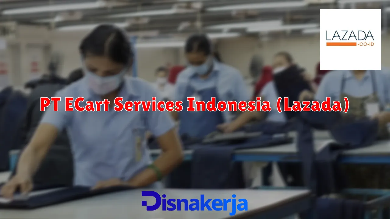 PT ECart Services Indonesia (Lazada)