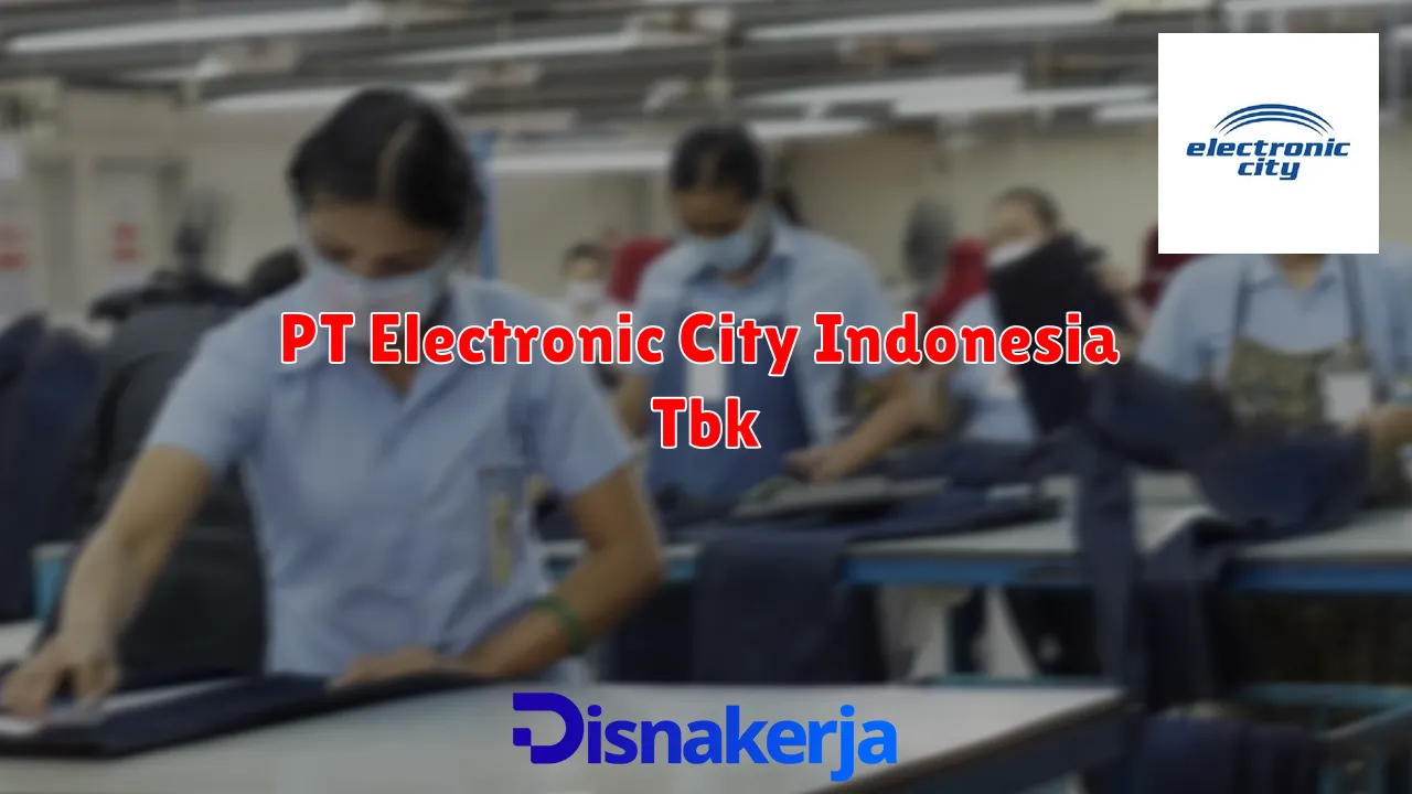 PT Electronic City Indonesia Tbk