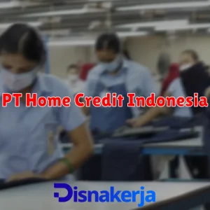 PT Home Credit Indonesia