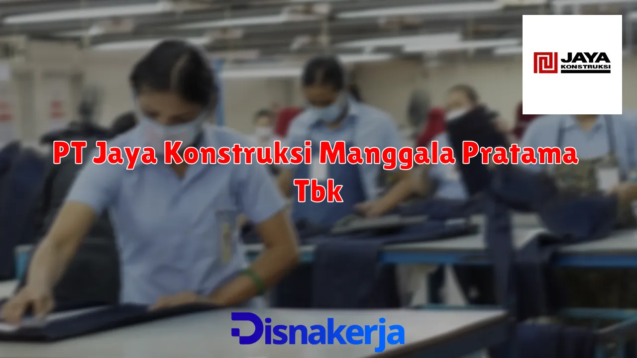 PT Jaya Konstruksi Manggala Pratama Tbk