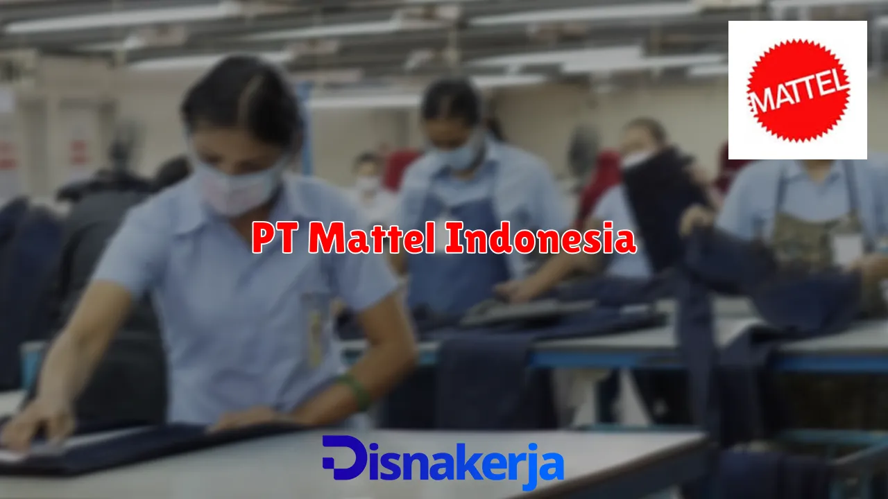 PT Mattel Indonesia