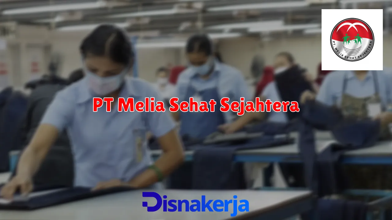 PT Melia Sehat Sejahtera