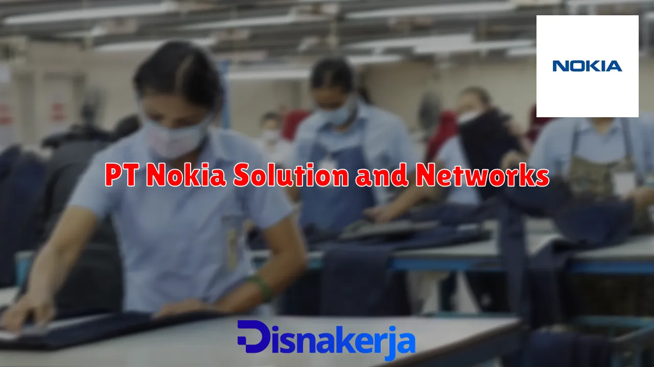 PT Nokia Solution and Networks