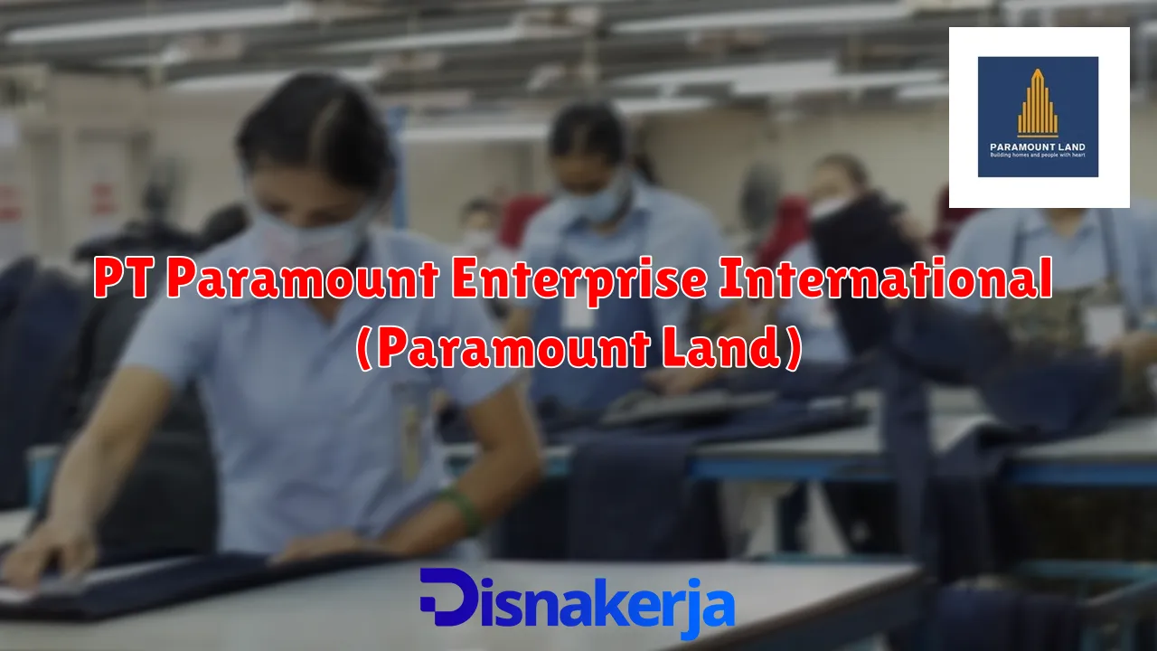 PT Paramount Enterprise International (Paramount Land)